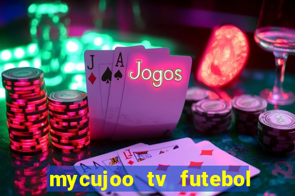 mycujoo tv futebol ao vivo